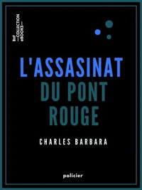 L'Assassinat du Pont-Rouge