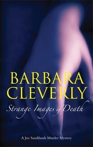 Barbara Cleverly - Strange Images of Death.