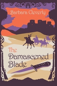 Barbara Cleverly - The Damascened Blade - Third in series.