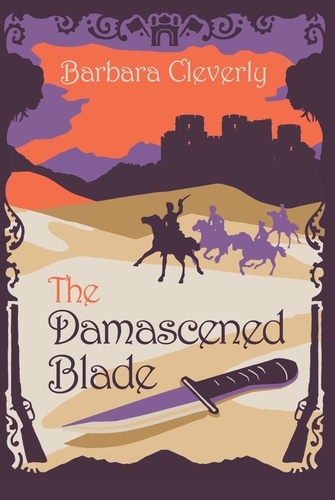 The Damascened Blade. Third in series