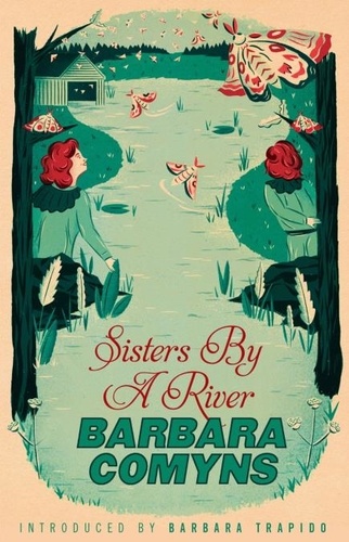 Sisters By A River. A Virago Modern Classic