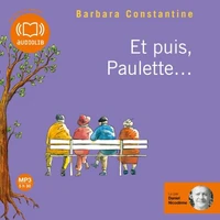 Et puis, Paulette...