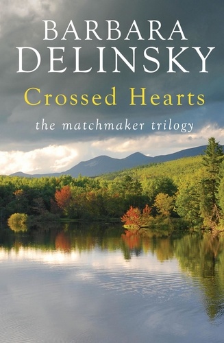 Barbara Delinsky - Crossed Hearts.