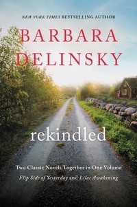 Barbara Delinsky - Rekindled.