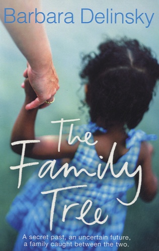 Barbara Delinsky - The Family Tree.