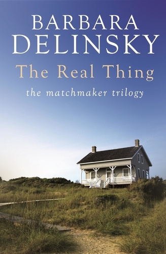 Barbara Delinsky - The Real Thing.