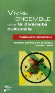 Vivre ensemble dans la diversité culturelle