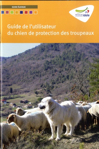 Guide de l'utilisateur du chien de protection des troupeaux. Pack en 20 volumes