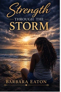 Strength Through the Storm
