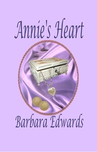  Barbara Edwards - Annie's Heart.