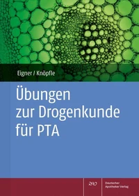 Übungen zur Drogenkunde für PTA