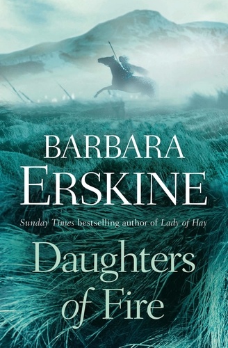 Barbara Erskine - Daughters of Fire.