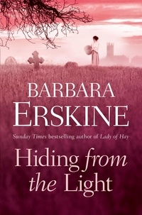 Barbara Erskine - Hiding From the Light.