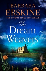 Barbara Erskine - The Dream Weavers.