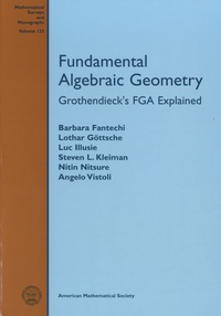 Barbara Fantechi - Fundamental Algebraic Geometry.