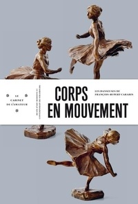 Barbara Forest - Corps en mouvement - Les danseuses de François-Rupert Carabin.