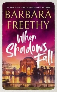 Pdf ebooks téléchargement gratuit When Shadows Fall - Callaways, #8 par Barbara Freethy (French Edition) 9780991182770 PDF