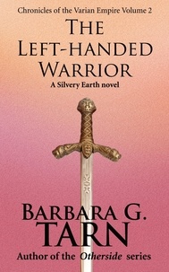  Barbara G.Tarn - Chronicles of the Varian Empire - Volume 2 - Silvery Earth.