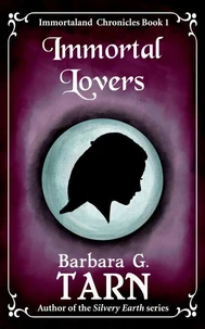 Immortal Lovers (Immortaland Chronicles Book 1)