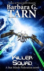 Killer Squad (Star Minds Federation)