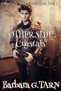 Otherside Crystals (Otherside Next Generation Book 1)