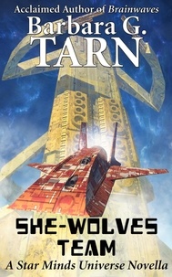  Barbara G.Tarn - She-wolves Team - Star Minds Universe.