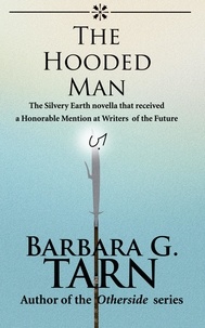  Barbara G.Tarn - The Hooded Man - Silvery Earth.