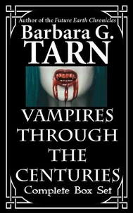 Vampires through the Centuries (complete BOX SET)