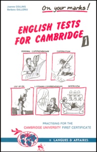 Barbara Galleriu et Joanne Collins - English tests for Cambridge. - Tome 1, niveau intermédiaire.