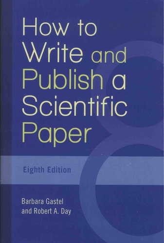 How to Write and Publish a Scientific Paper 8th edition