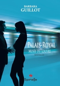 Barbara Guillot - Palais-Royal - Musée du Louvre.