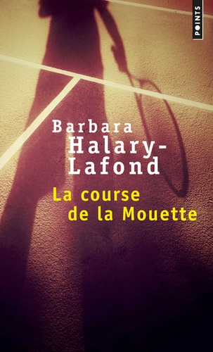 Barbara Halary-Lafond - La course de la Mouette.