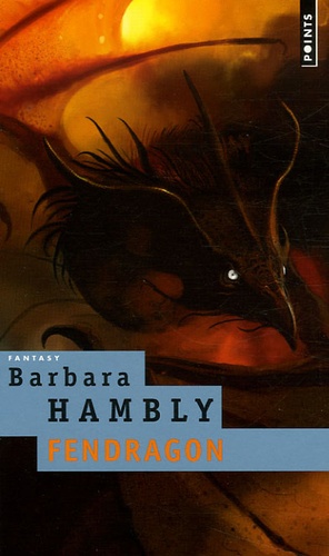 Barbara Hambly - Fendragon.