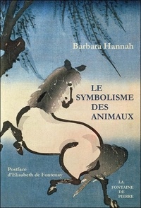 Barbara Hannah - Le symbolisme des animaux.