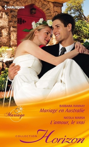Mariage en Australie - L'amour, le vrai