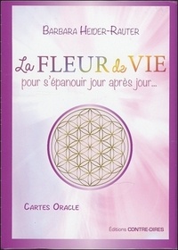 Kindle livre électronique téléchargé La fleur de vie pour s'épanouir jour après jour  - Avec 50 cartes Oracle (French Edition) par Barbara Heider-Rauter