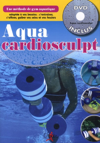Barbara Hélia - Aquacardiosculpt. 1 CD audio