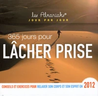 365 jours pour lâcher prise 2012