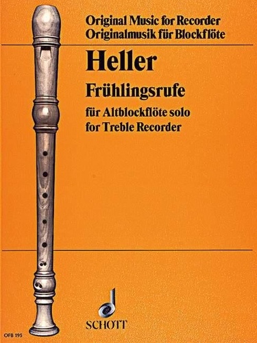 Barbara Heller - Frühlingsrufe - Alto recorder..