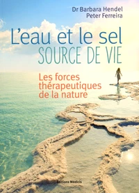 L'eau et le sel, source de vie