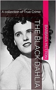  Barbara Hutton - The Black Dahlia.