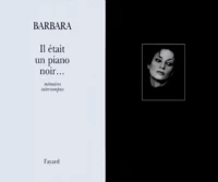 Il Etait Un Piano Noir... Memoires Interrompus