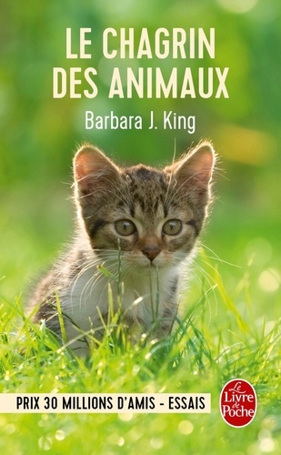 Barbara-J King - Le chagrin des animaux.