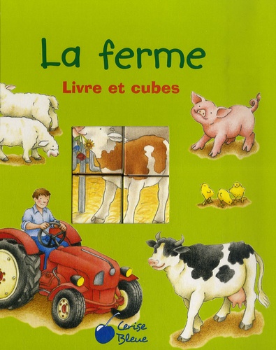 Barbara Jelenkovich et Sandra Grimm - La ferme - Livre et cubes.