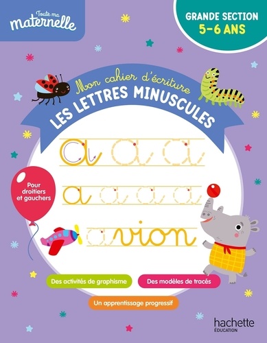 Mon cahier d'écriture : les lettres minuscules