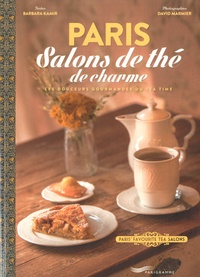 Barbara Kamir - Paris salons de thé de charme - Les douceurs gourmandes du Tea Time.