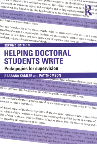 Helping Doctoral Students Write. Pedagogies for supervision 2nd edition