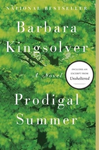 Barbara Kingsolver - Prodigal Summer - A Novel.