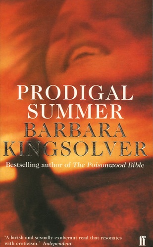 Barbara Kingsolver - Prodigal Summer.