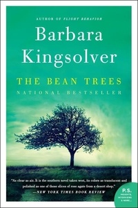 Barbara Kingsolver - The Bean Trees - A Novel.